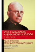 Życie i działalność księdza Michała Sopoćki
