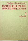 Dzieje filozofii europejskiej XV wieku tom 6