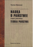 Nauka o państwie Część pierwsza Teoria państwa