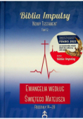 Biblia Impulsy Nowy Testament Tom 1 i 2 Ewangelia według św. Mateusza