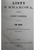 Listy z Krakowa Tom 2  1869 r