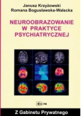 Neuroobrazowanie w praktyce psychiatrycznej