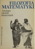 Filozofia matematyki Antologia tekstów klasycznych