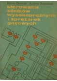 Sterowanie silników wysokoprężnych i sprężarek gazowych
