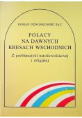 Polacy na dawnych kresach wschodnich
