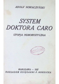 System doktora Caro, 1927 r.