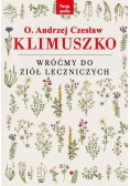 Wróćmy do ziół leczniczych