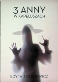 3 Anny w kapeluszach
