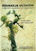 Edukacja uczniów z głębokim upośledzeniem umysłowym