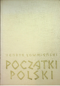 Początki Polski Tom III