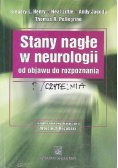 Stany nagłe w neurologii od objawu do rozpoznania