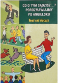 Co o tym sądzisz Porozmawiajmy po angielsku Read and discuss