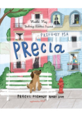 Przygody psa Precla. Precel poznaje nowy dom
