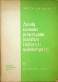Zasady rachunku prawdopodobieństwa i statystyki matematycznej