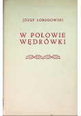 W połowie wędrówki