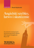 Angielski szybko, łatwo i skutecznie