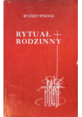 Rytuał Rodzinny