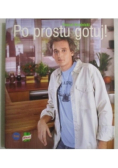 Po prostu gotuj!