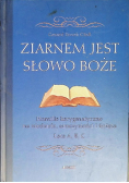 Ziarnem jest słowo Boże