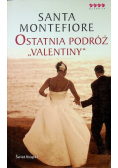 Ostatnia podróż Valentiny