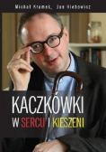 Kaczkówki w sercu i w kieszeni