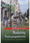 Marketing Teoria Pragmatyczna
