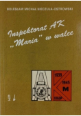 Inspektorat AK Maria w walce, tom I