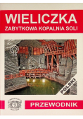 Wieliczka Zabytkowa kopalnia soli Wolańska