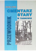 Cmentarz Stary w Tarnowie