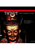 Tybet życie legendy sztuka