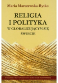 Religia i polityka w globalizującym się świecie