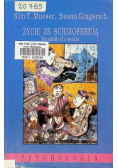 Życie ze schizofrenią
