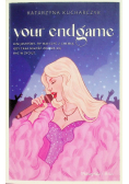 Your Endgame