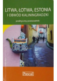 Litwa Łotwa Estonia i Obwód Kaliningradzki