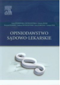 Opiniodawstwo sądowo-lekarskie