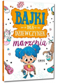 Bajki dla dziewczynek - marzenia