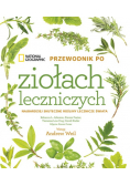 National Geographic. Przewodnik po ziołach leczniczych