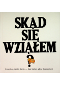 Skąd się wziąłem