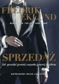 Sprzedaż Jak sprzedać (prawie) wszystko (prawie) każdemu