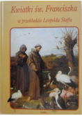 Kwiatki św. Franciszka z Asyżu