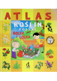 Atlas Roślin Polski Bolka I Lolka