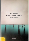 Rozstaje samotności