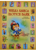 Wielka księga złotych bajek