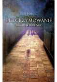 Pielgrzymowanie jako droga przez życie