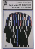 Tajemnicze zjawiska psychiki człowieka