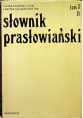 Słownik prasłowiański Tom 5