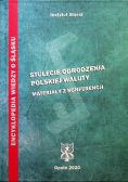 Stulecie odrodzenia polskiej waluty