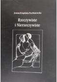 Rzeczywiste i nierzeczywiste
