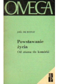 Powstanie życia od atomu do komórki