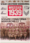 Wielki Leksykon Uzbrojenia Wrzesień 1939 Tom 220 Dodatki i oznaczenia mundurowe Część 1